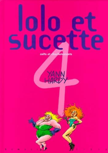 jaquette album Lolo Et Sucette Tome 4 - Coits Et Chuchotements