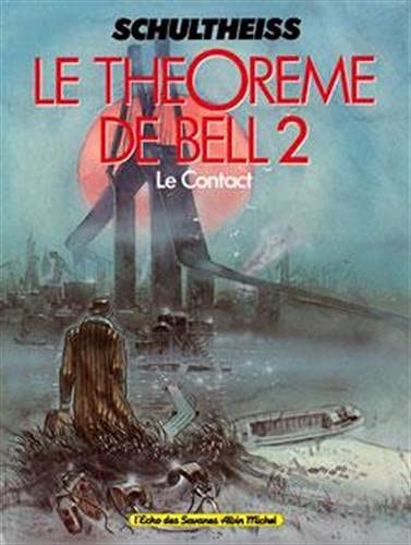 jaquette album Le Théorème De Bell Tome 2 - Le Contact
