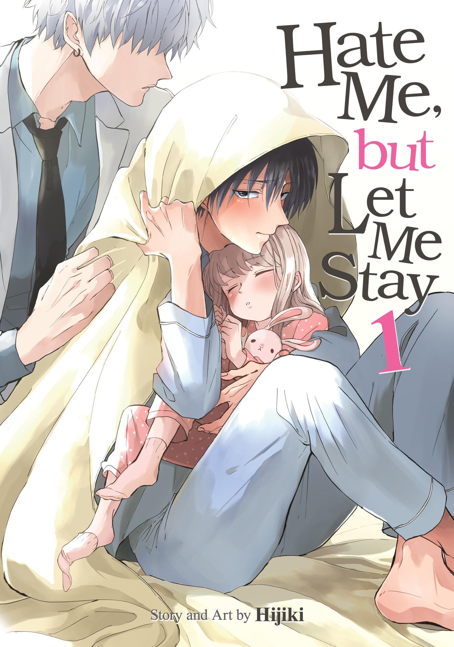 jaquette album Hate Me, but Let Me Stay Vol. 1