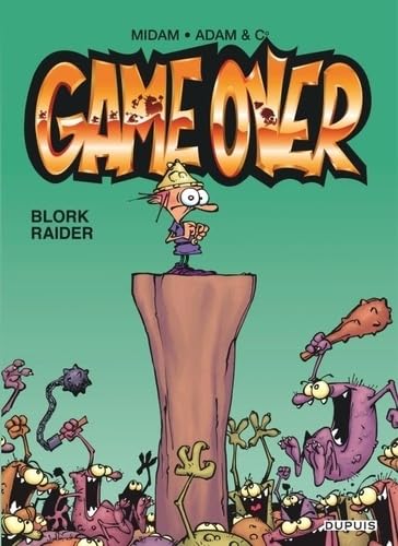 jaquette album Game Over Tome 1 - Blork Raider