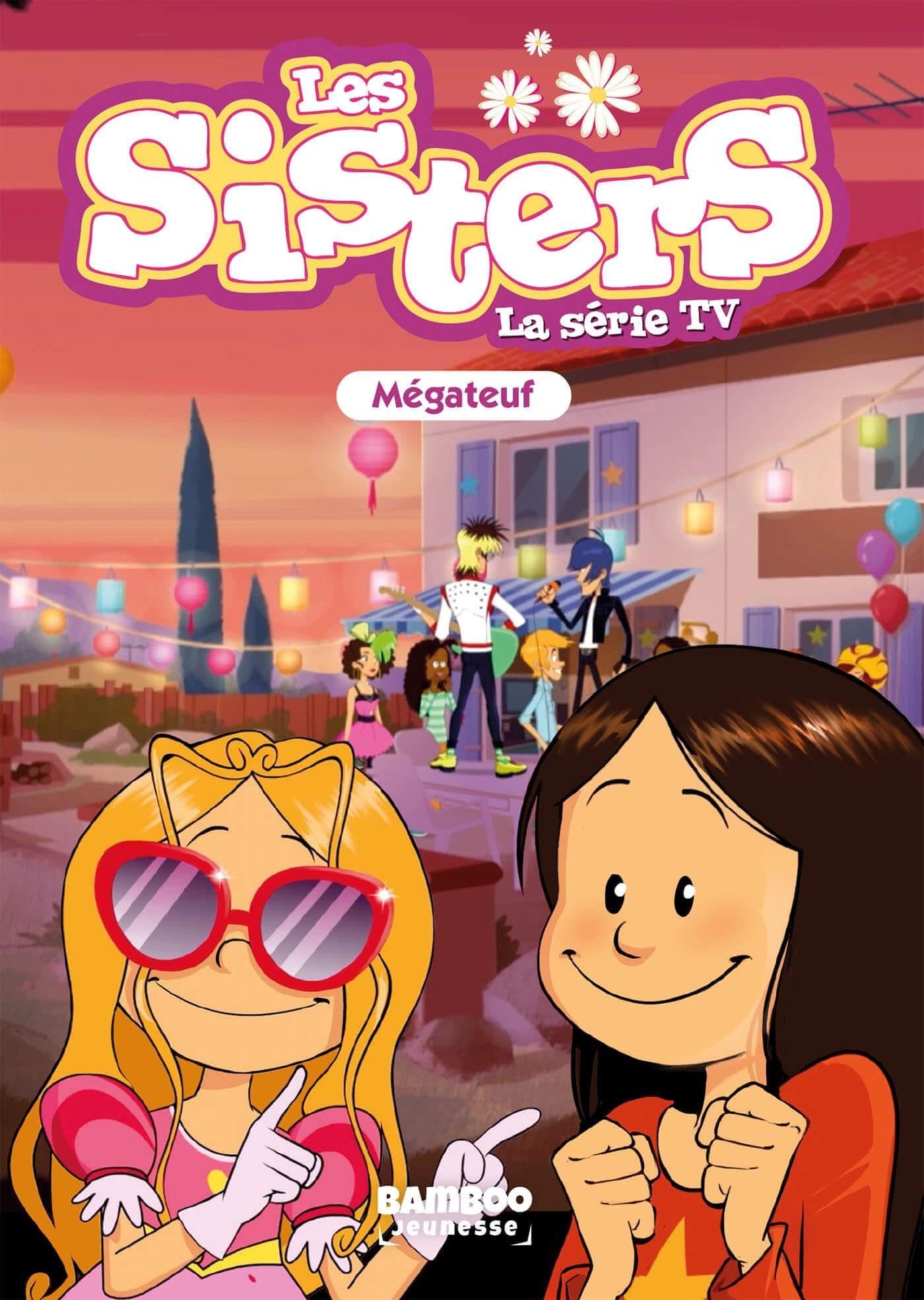 jaquette album Les Sisters - La Série TV - Poche - tome 68: Mégateuf
