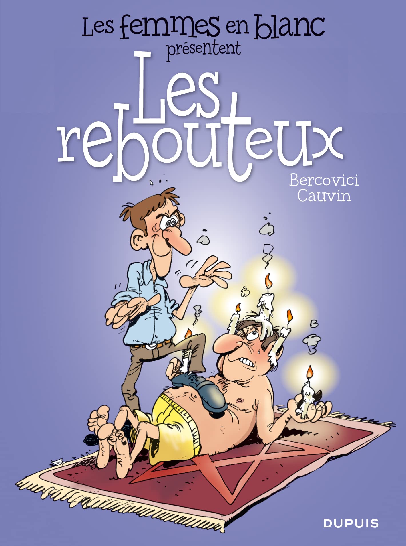jaquette album Les femmes en blanc présentent ... - Tome 4 - Les rebouteux