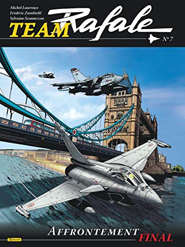 jaquette album Team Rafale Tome 7 - Affrontement Final