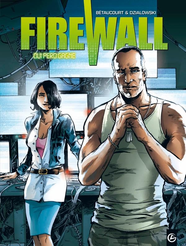 jaquette album Firewall Tome 2 - Qui Perd Gagne