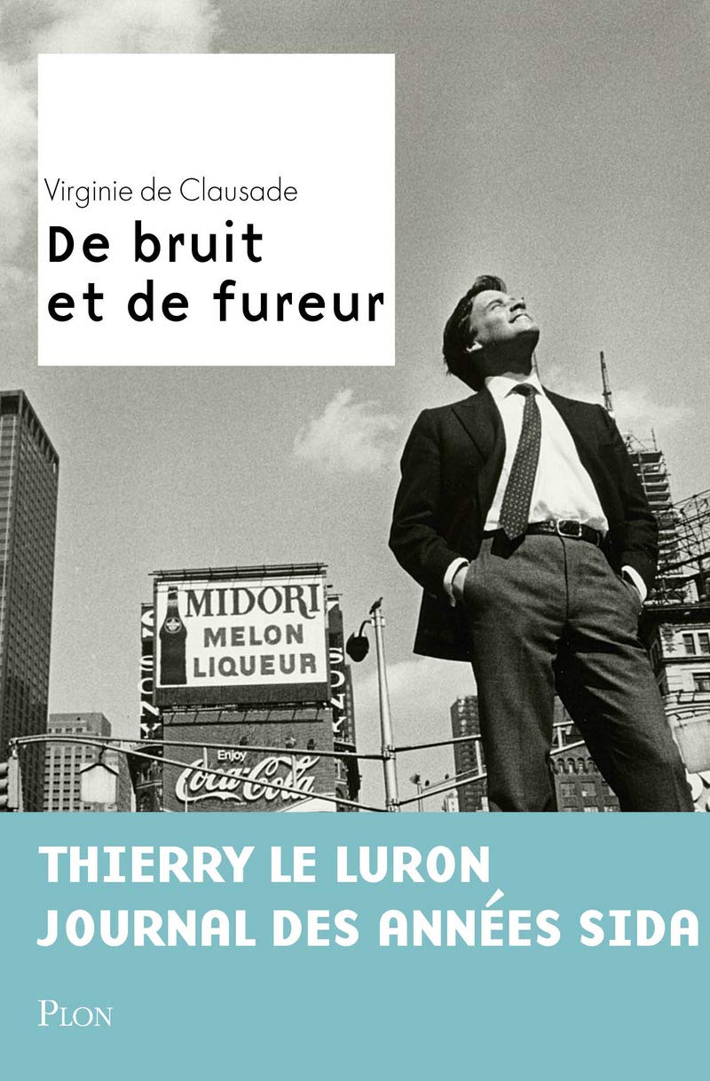 jaquette album De bruit et de fureur: Thierry Le Luron, symbole des années 80
