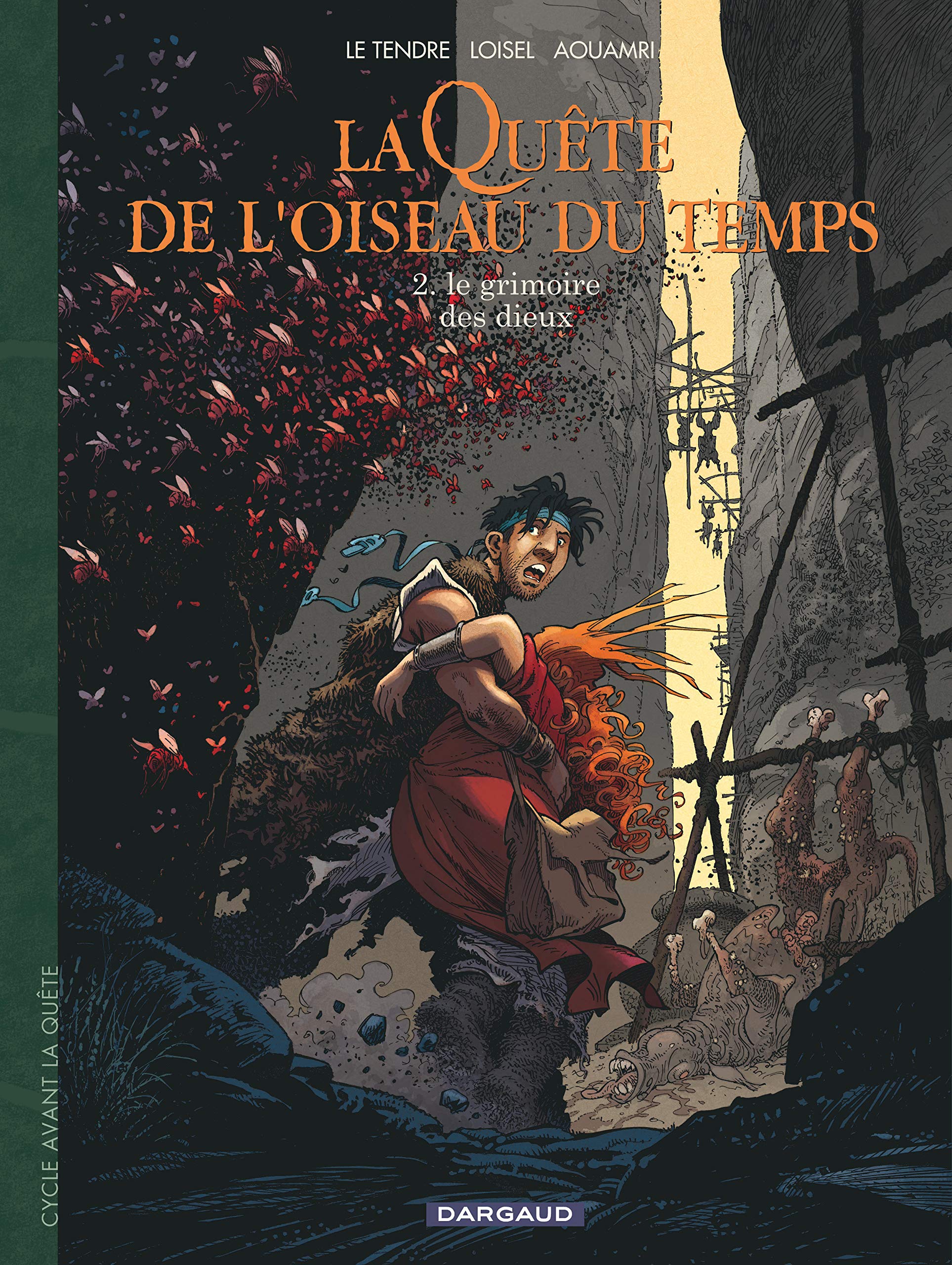 jaquette album La quête de l'oiseau du temps, Avant la quête, tome 2 : Le grimoire des dieux
