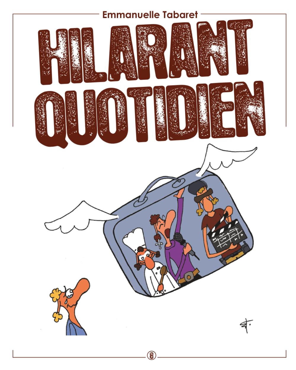 jaquette album Hilarant quotidien 8: Haut les cœurs !