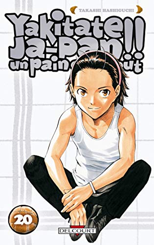 jaquette album Yakitate Ja-pan!! Un pain c'est tout - Tome 20