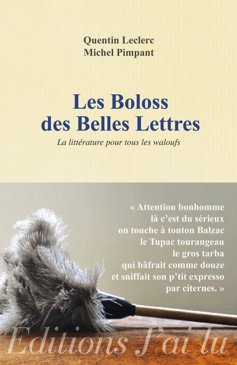 jaquette album Les boloss des belles lettres: La littérature pour tous les waloufs