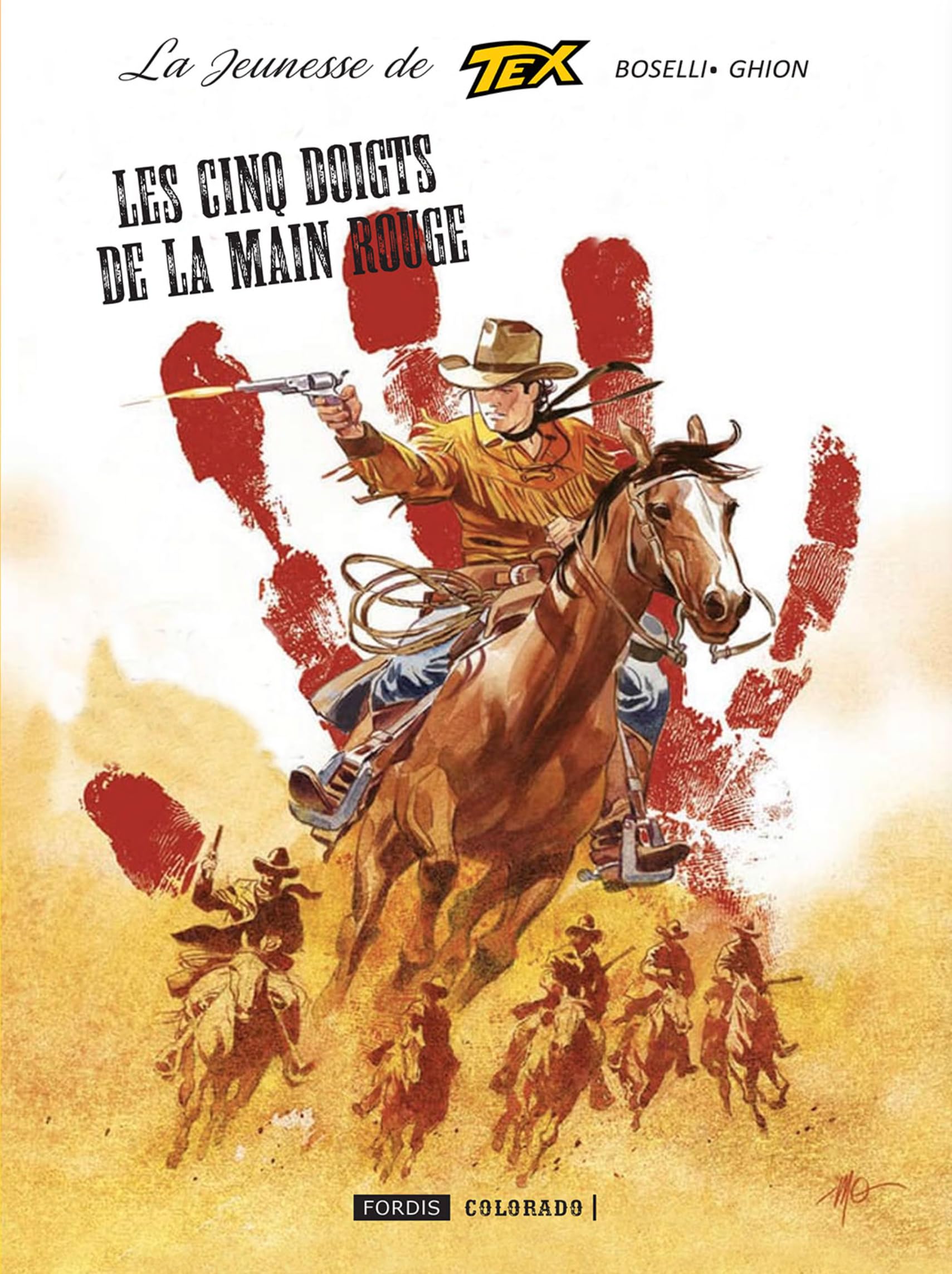 voir fiche du album LA JEUNESSE DE TEX WILLER T.8 : LES CINQ DOIGTS DE LA MAIN ROUGE