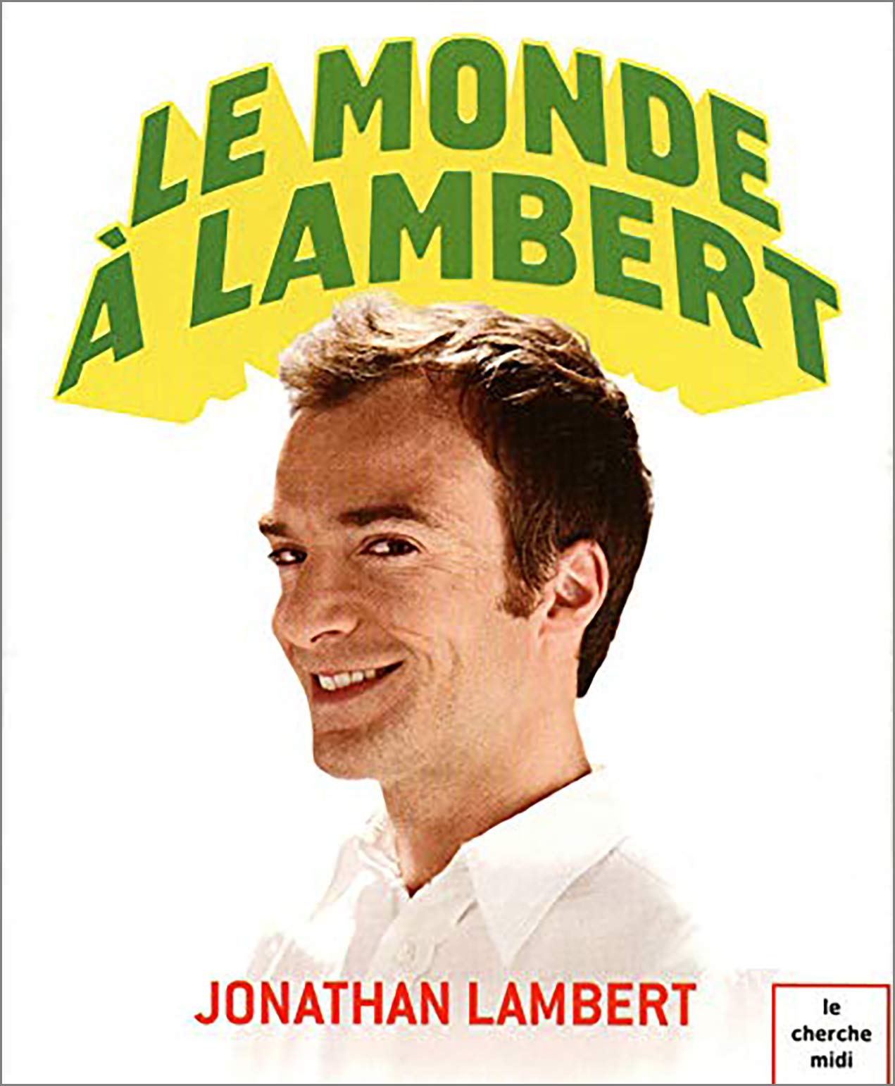 jaquette livre Le monde à Lambert