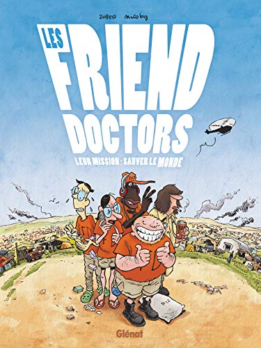 jaquette album Les Friend Doctors - Leur Mission : Sauver Le Monde