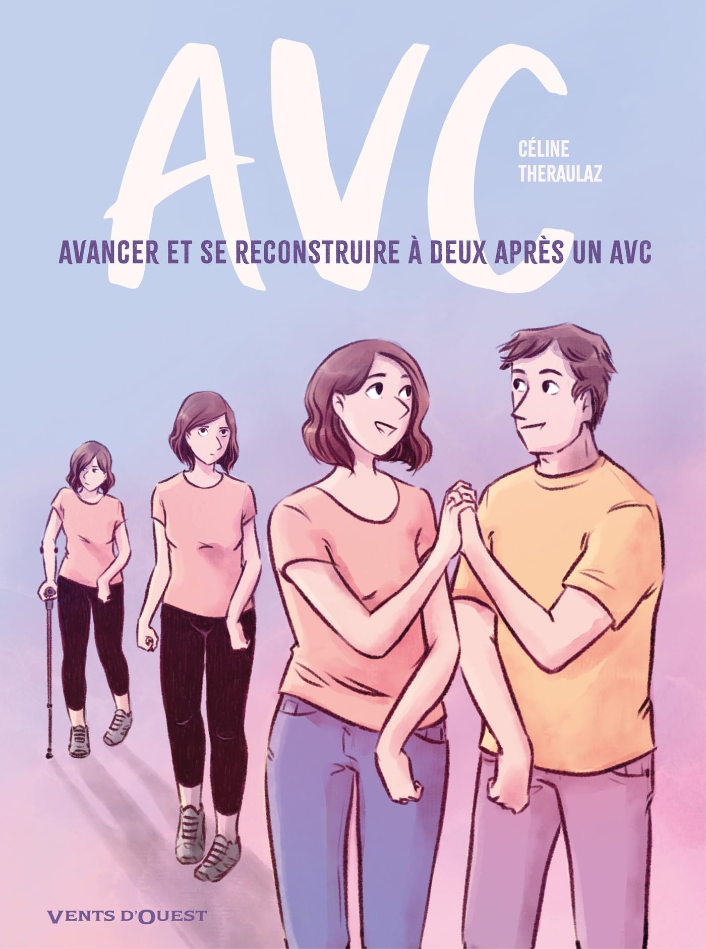 jaquette album Avc: Avancer et se reconstruire à deux après un AVC