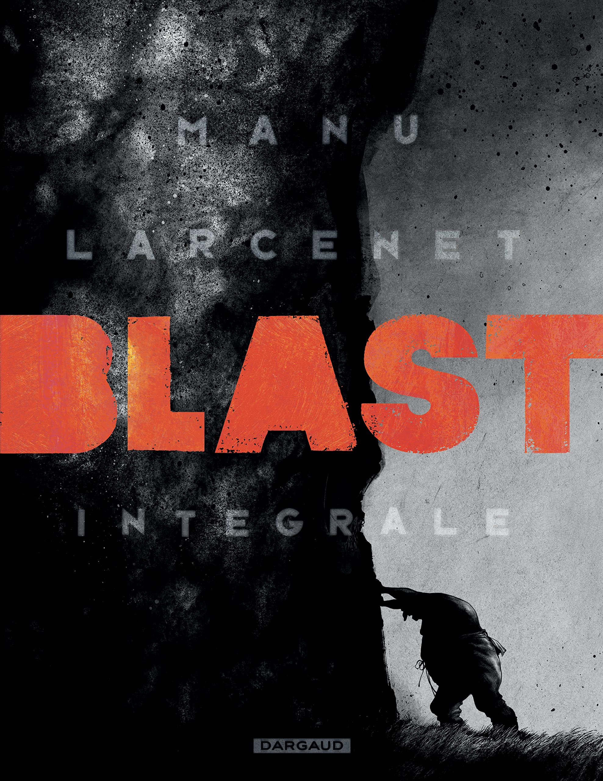 voir fiche du album Blast - Intégrale complète