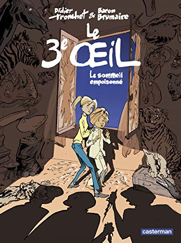jaquette album Le Troisième Oeil Tome 1 - Le Sommeil Empoisonné