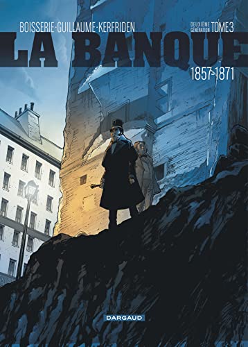 jaquette album La Banque Tome 3 - Les Comptes D'haussmann - 1857-1871