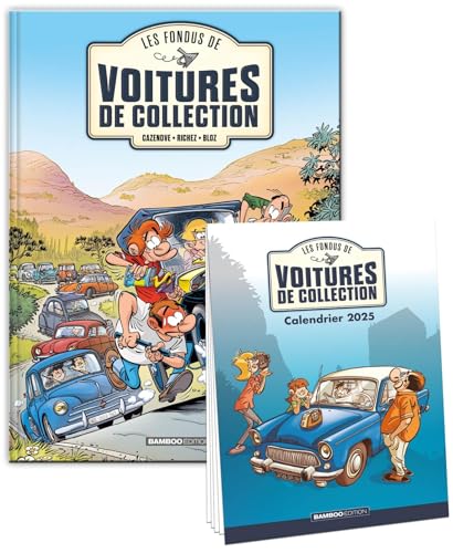 jaquette album Les Fondus De Voitures De Collection Tome 1 - Avec Un Calendrier 2025 Offert