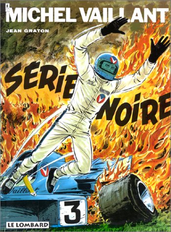 jaquette album Michel Vaillant Tome 23 : Série Noire