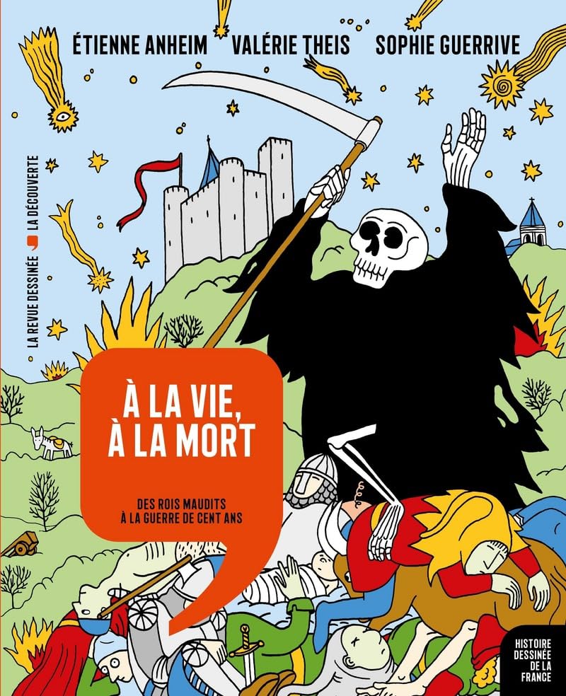 jaquette album A La Vie, À La Mort - Des Rois Maudits À La Guerre De Cent Ans