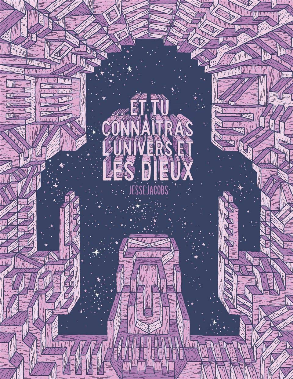 jaquette album Et tu connaîtras l'univers et les dieux