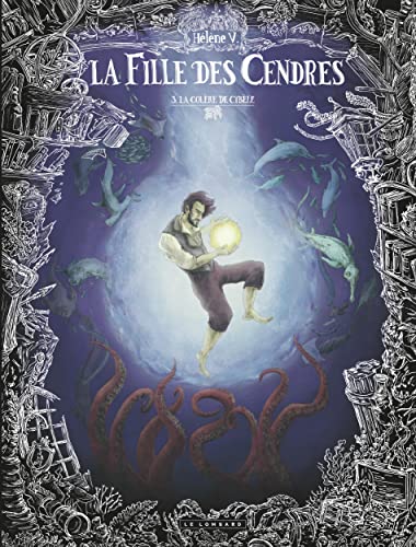 jaquette album La Fille Des Cendres Tome 3 - La Colère De Cybèle