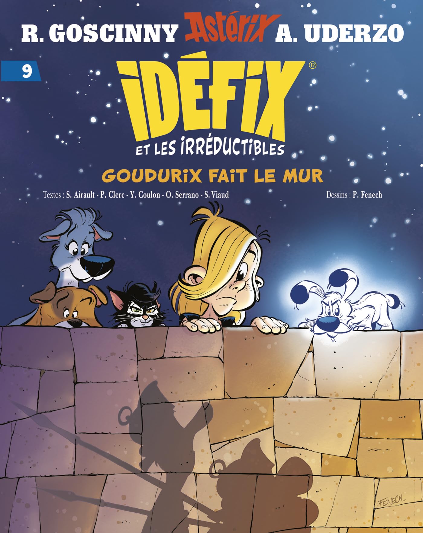jaquette album Idéfix et les Irréductibles Tome 9 - Goudurix fait le mur