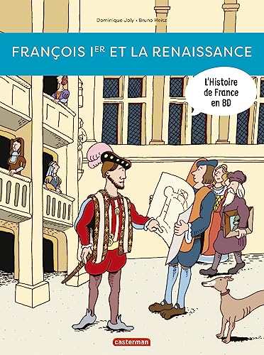 jaquette album L'histoire De France En Bd - François 1er Et La Renaissance