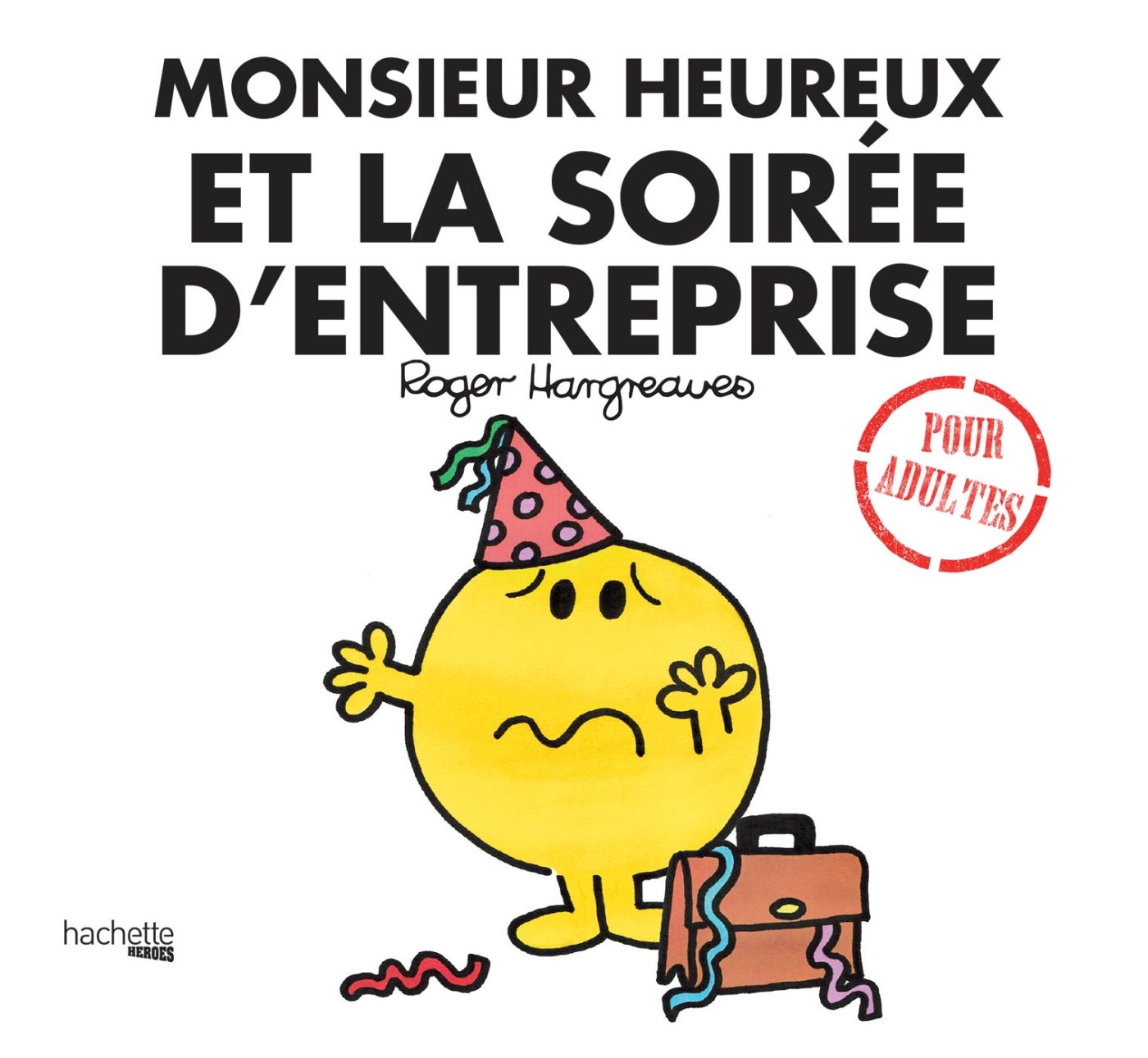 jaquette album Monsieur Heureux et la fête d'entreprise