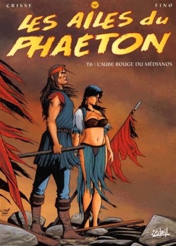 jaquette album Les Ailes Du Phaeton Tome 6 - L'aube Rouge Du Médianos