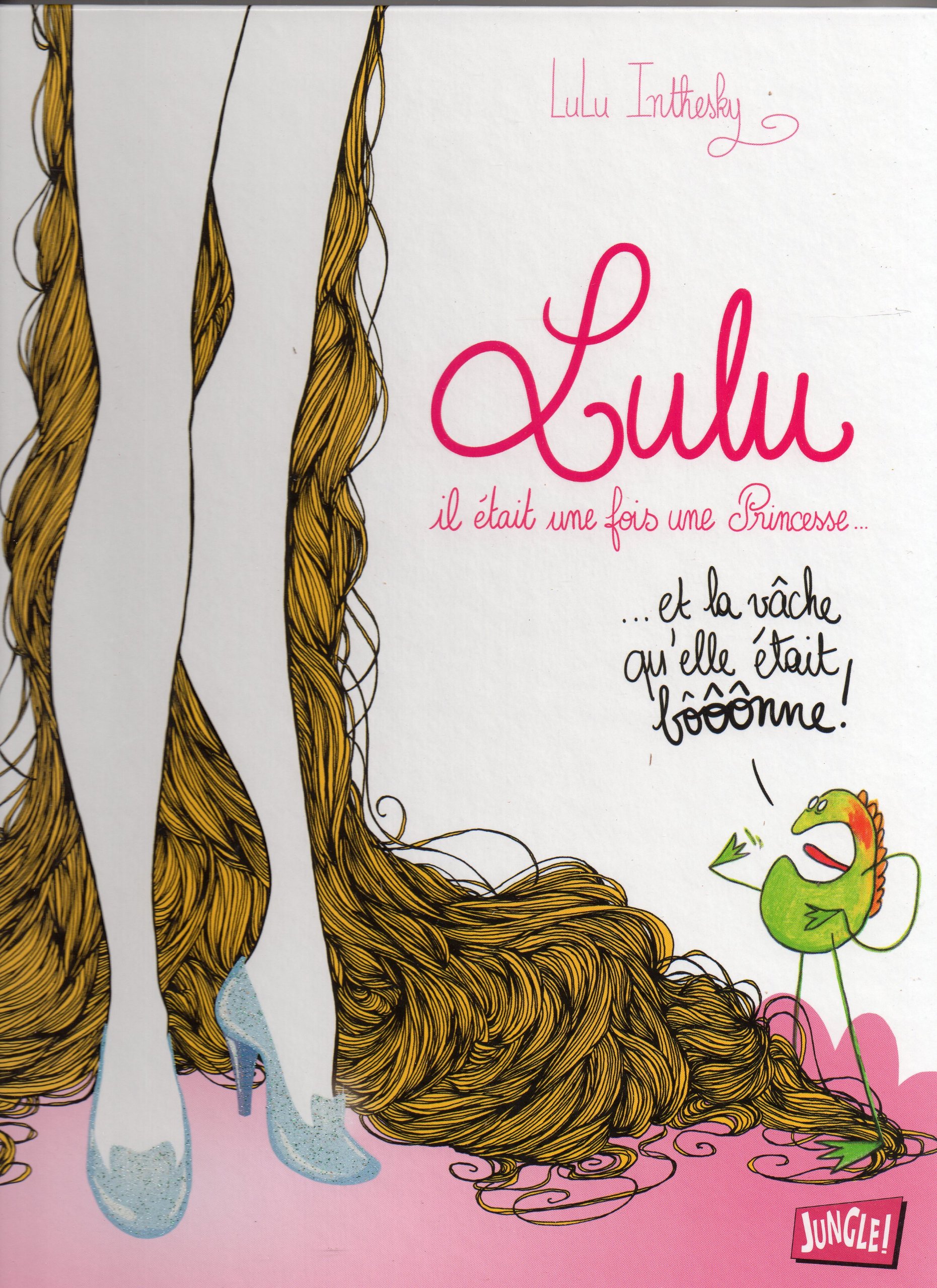 jaquette album Lulu Inthesky - tome 1 Lulu, il était une fois une princesse