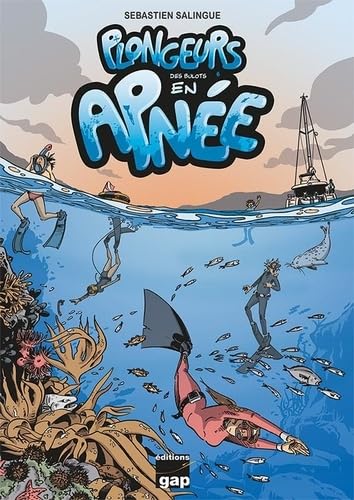 jaquette album Plongeurs Tome 6 - Des Bulots En Apnée
