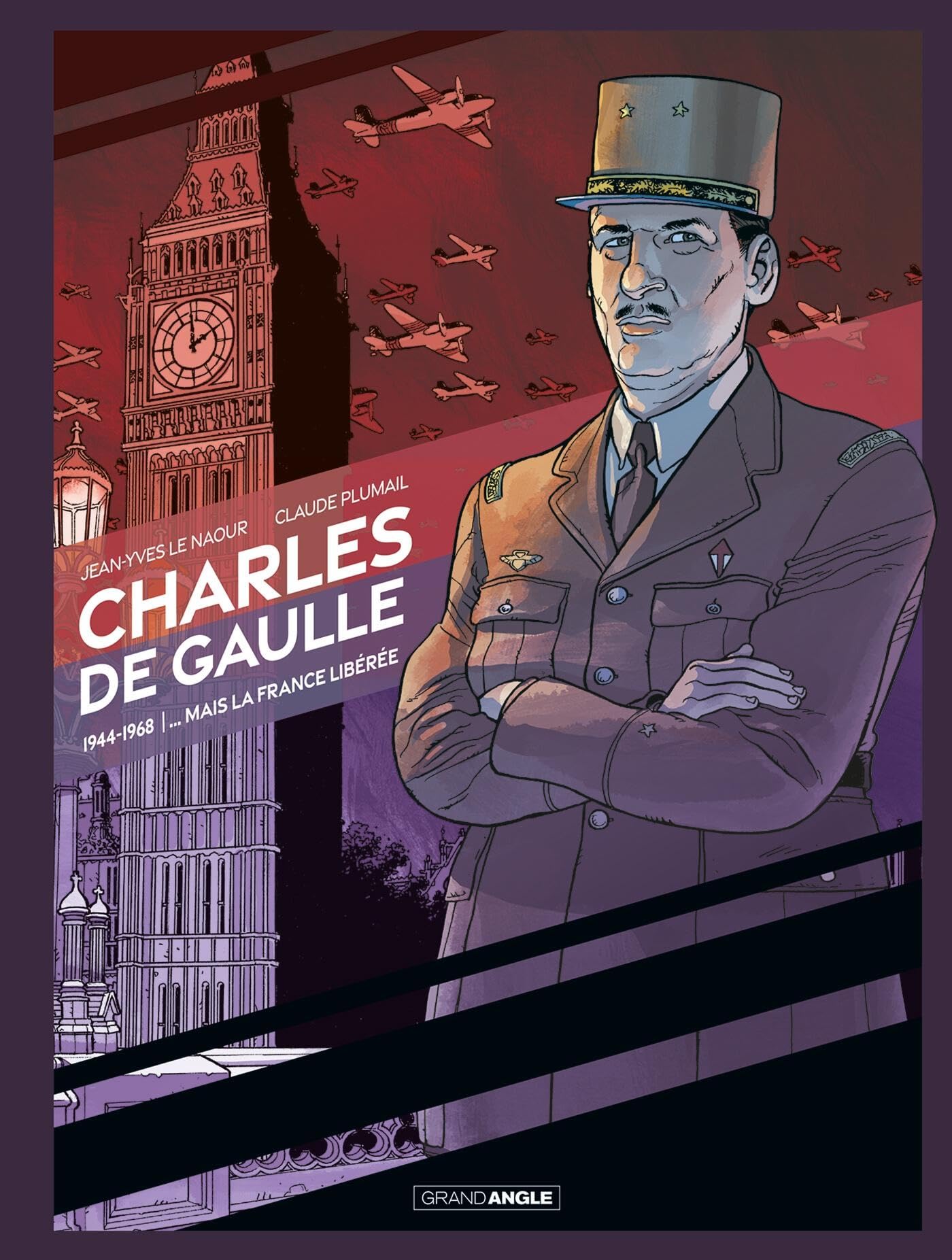 jaquette album Charles de Gaulle ... mais la France libérée