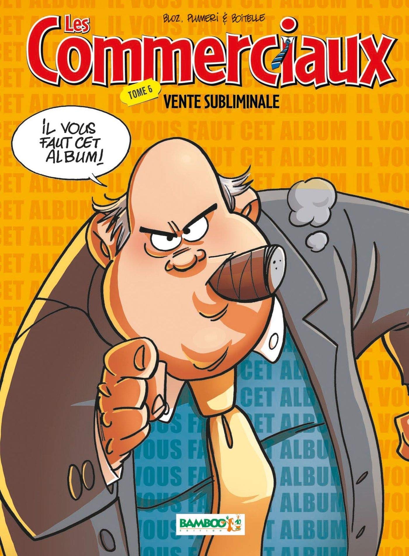 jaquette album Les Commerciaux - tome 06: Vente subliminale