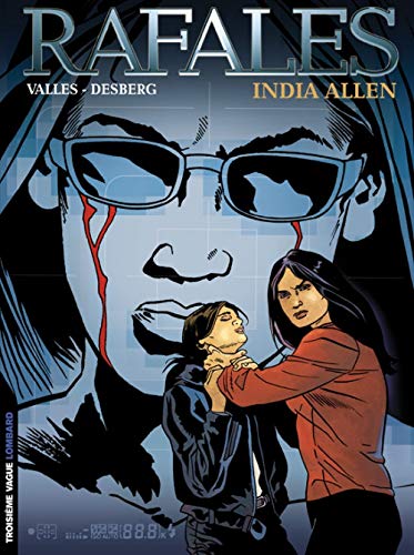 jaquette album Rafales Tome 3 - India Allen