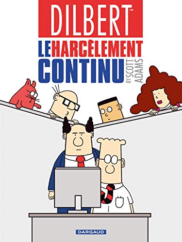 jaquette album Dilbert Tome 2 - Le Harcèlement Continu