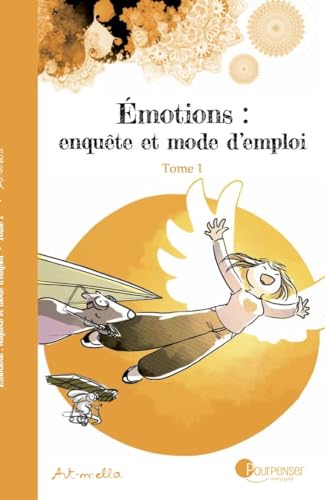 jaquette album Emotions : Enquête Et Mode D'emploi Tome 1