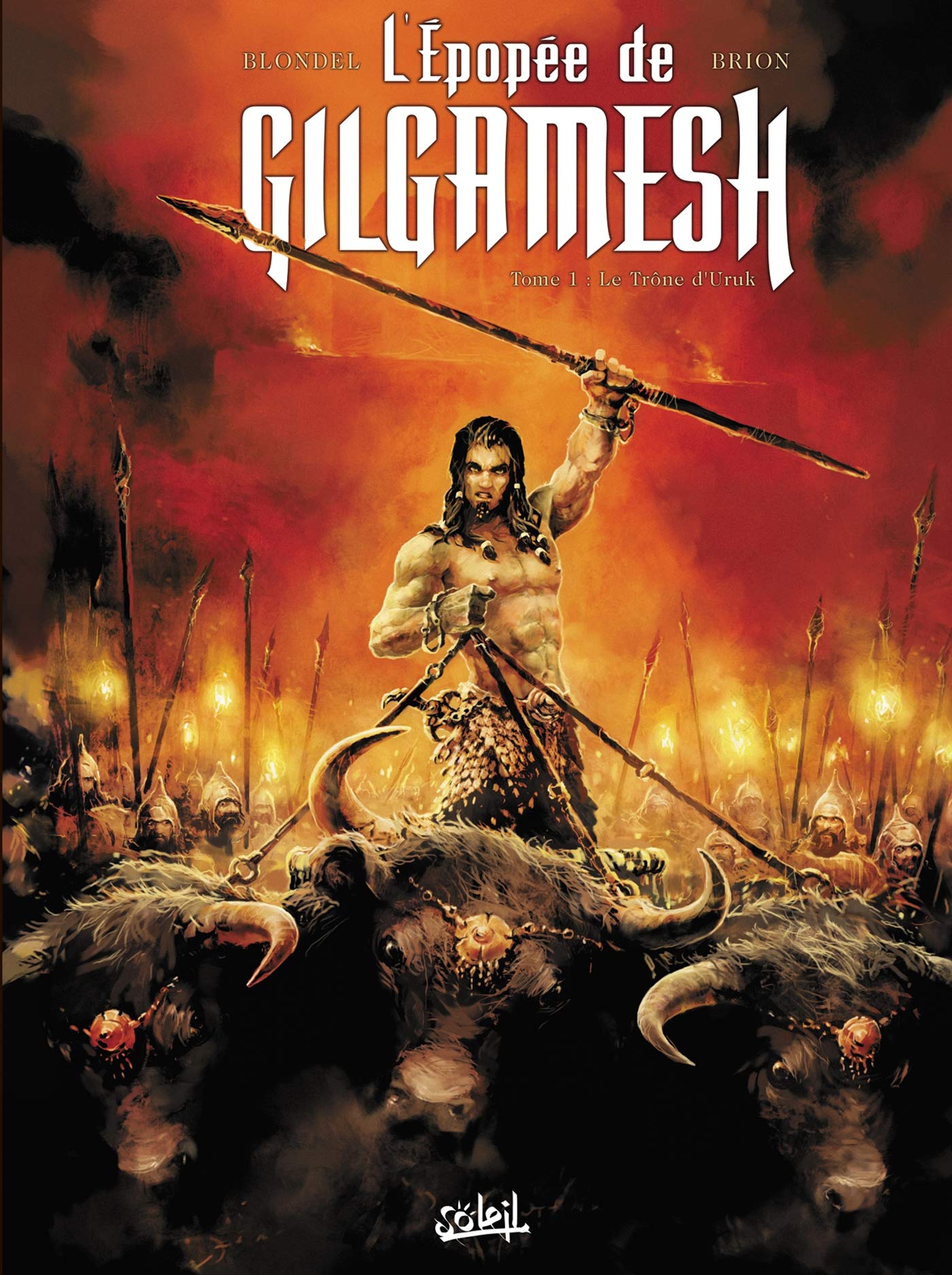 jaquette album L'Épopée de Gilgamesh T01: Le Trône d'Uruk