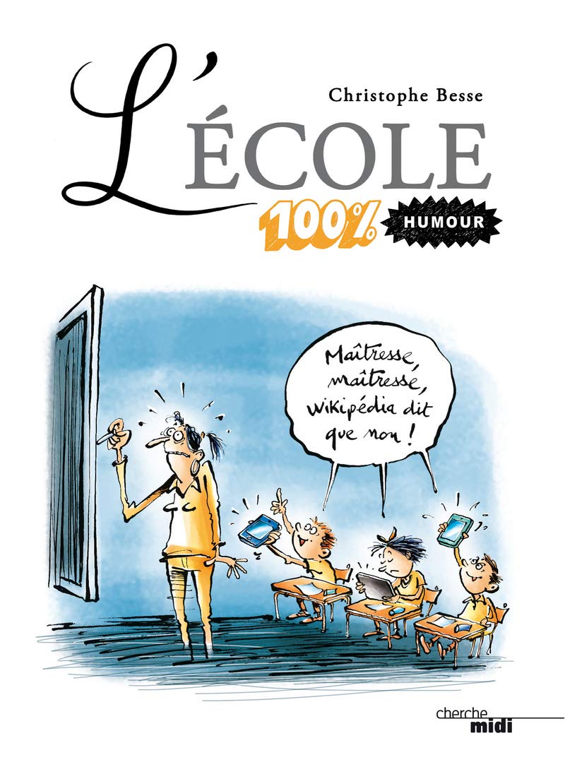 jaquette album L'École: 100 % humour !