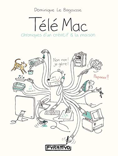 jaquette album Télé Mac - Chroniques D'un Créatif À La Maison