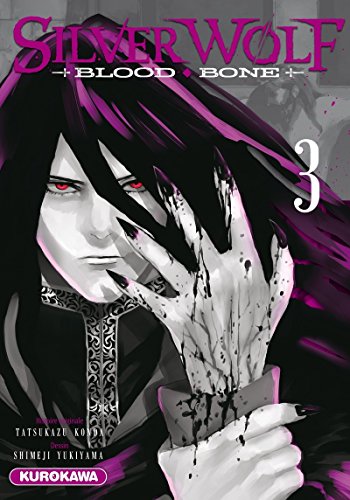jaquette album Silver Wolf, Blood, Bone - Tome 3