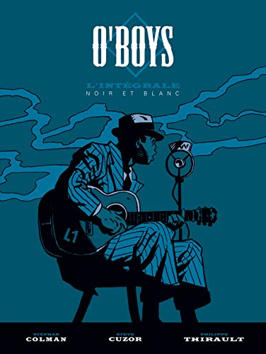 jaquette album O'boys Intégrale Noir Et Blanc
