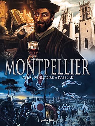 jaquette album Montpellier - De La Préhistoire À Rabelais