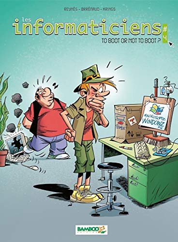 jaquette album Les Informaticiens Tome 4 - To Boot Or Not To Boot