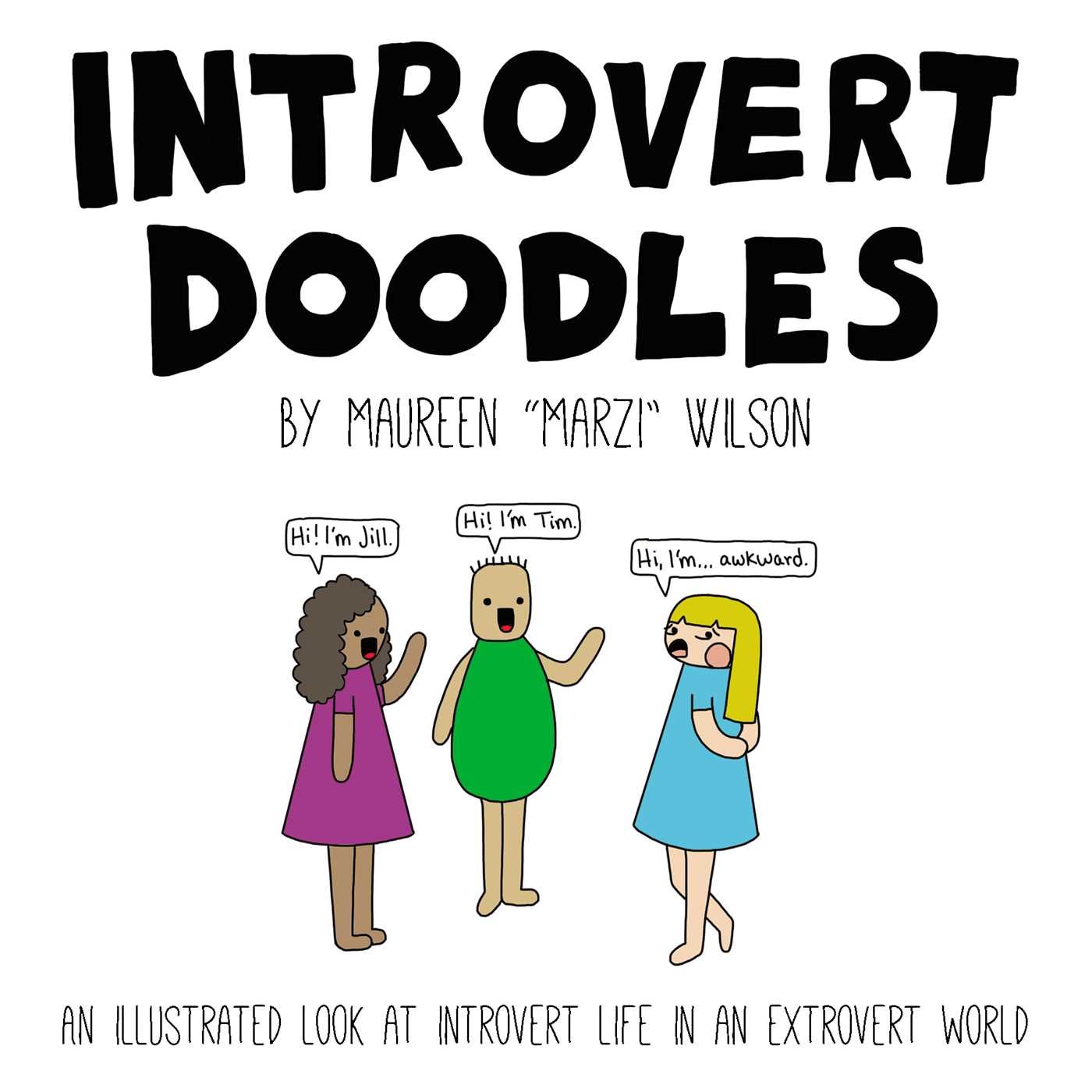 jaquette livre Introvert Doodles: An Illustrated Look at Introvert Life in an Extrovert World