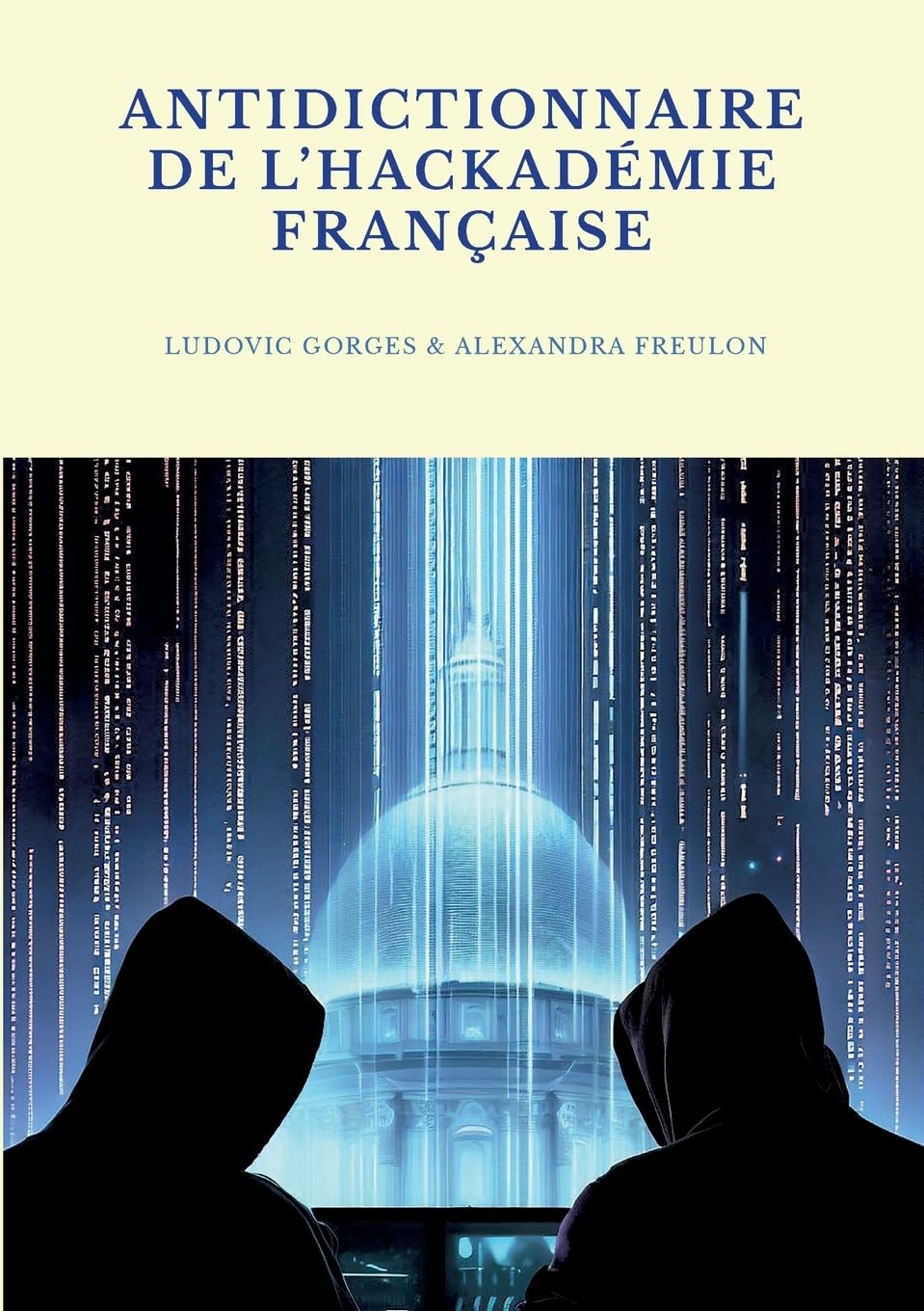 jaquette album Antidictionnaire de l'Hackadémie française