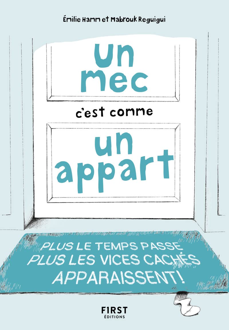 jaquette album Un mec c'est comme un appart - Plus le temps passe, plus les vices cachés apparaissent !