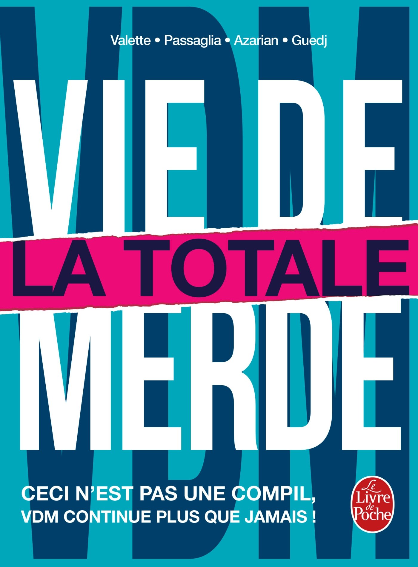 jaquette album Vie de merde - La Totale