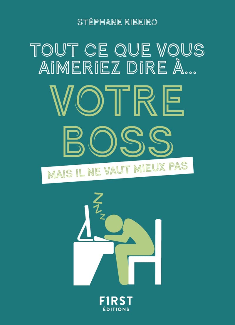 jaquette album Tout ce que vous aimeriez dire à votre boss: mais il ne vaut mieux pas