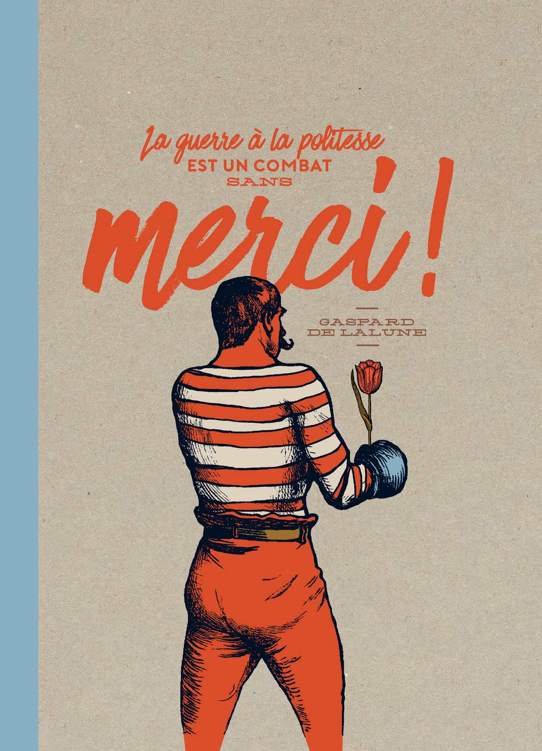 jaquette album La guerre à la politesse est un combat sans merci