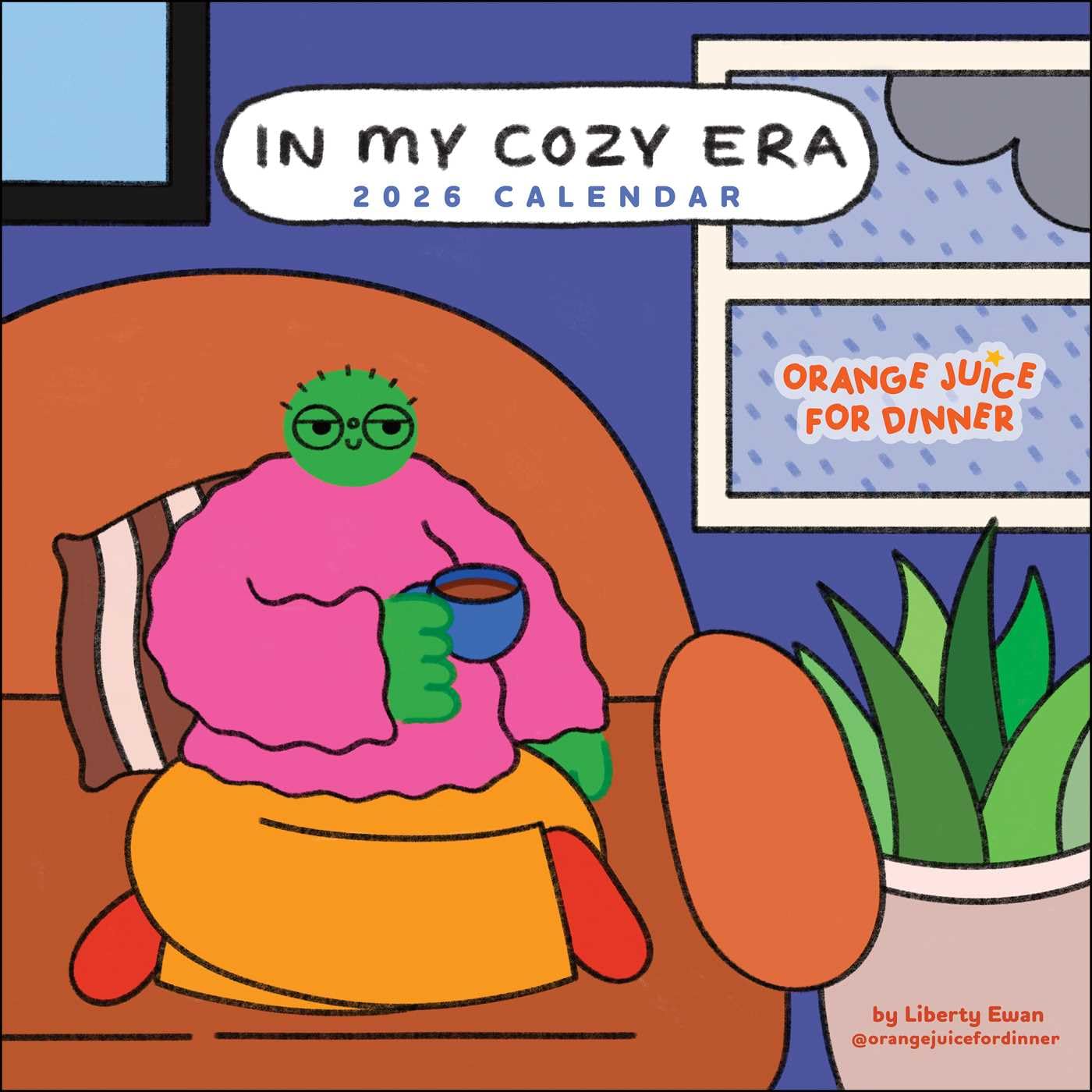 jaquette livre In My Cozy Era 2026 Wall Calendar: Orange Juice For Dinner